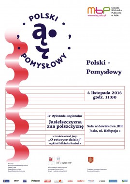 Projekty: Przekonaj się, że POLSKI jest POMYSŁOWY i wygraj regionalne dyktando!