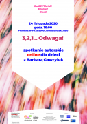 Projekty: 3,2,1… Odwaga! Spotkanie autorskie online z Barbarą Gawryluk