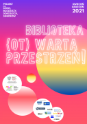 Projekty: Biblioteka - (ot)WARTA PRZESTRZEŃ! – nowy projekt MBP w Jaśle