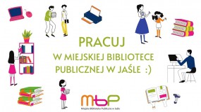 Nabór na stanowisko BIBLIOTEKARZ w Miejskiej Bibliotece Publicznej w Jaśle