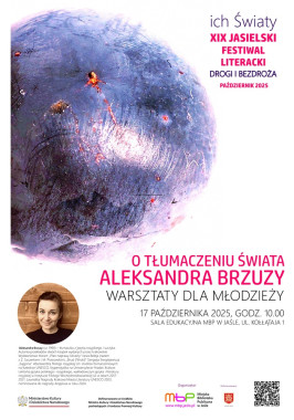 Festiwal: O tłumaczeniu świata – warsztaty z Aleksandrą Brzuzy
