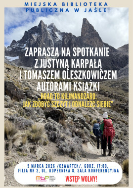 Road to the top - spotkanie z Justyną Karpałą i Tomaszem Oleszkowiczem