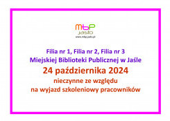 24 października 2024 Filie - nieczynne