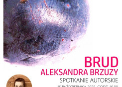 Festiwal: Spotkanie autorskie z Aleksandrą Brzuzy