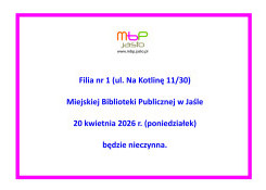 Filia nr 1 nieczynna 20 kwietnia 2026