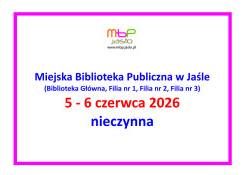 5-6 czerwca Biblioteka nieczynna
