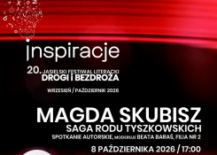 Festiwal: ulubiona saga Podkarpacia - spotkanie z Magdą Skubisz