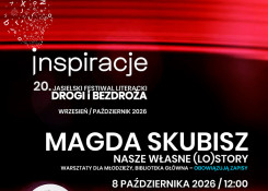 Festiwal - nasze własne (LO)story - warsztaty literackie dla młodzieży